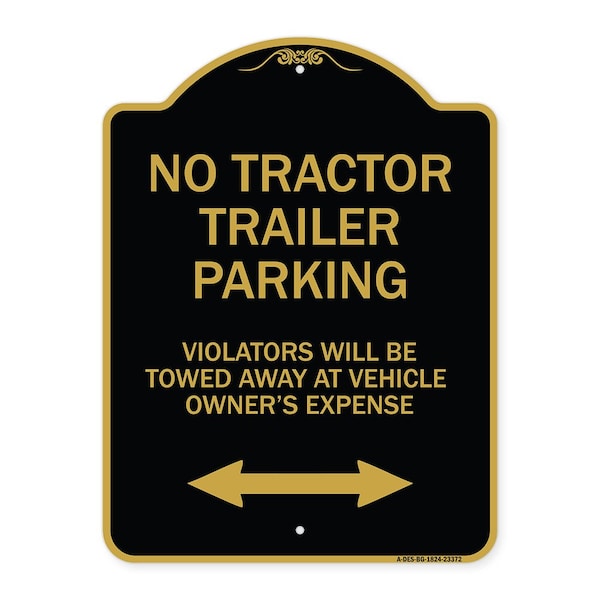 Parking Restriction No Tractor Trailer Parking Violators Will Be Towed Away at Owner, BG-1824-23372
